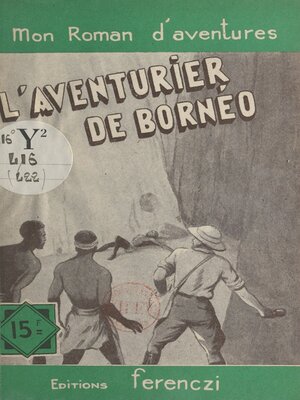 cover image of L'aventurier de Bornéo